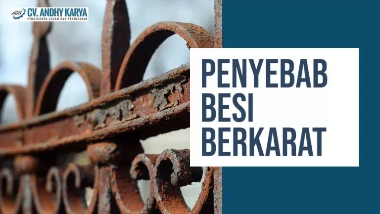 Penyebab Besi Berkarat
