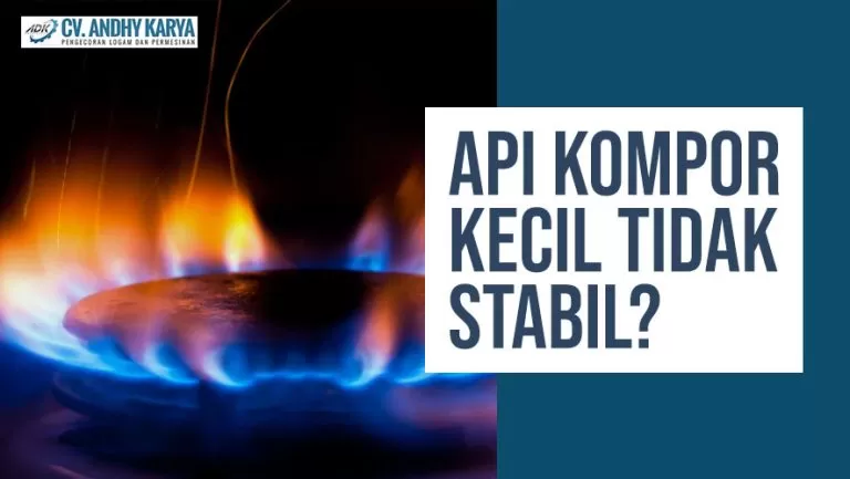 Api Kompor Kecil dan Tak Stabil? Lakukan 3 Hal Ini Agar Kompor Awet dan Hemat Gas