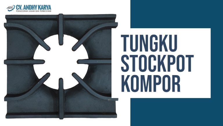 Cara Mendapatkan Tungku Stockpot Kompor Terbaik dan Berkualitas